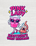 Pink Lady Heartburn Sticker | Funny Nurse Sticker | Medical Humor Vinyl Decal | ER Nurse Gift | Waterproof 2x2 Die Cut Sticker